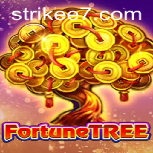 FortuneTree: An In-Depth Overview and Guide with Strikee7 Strategy