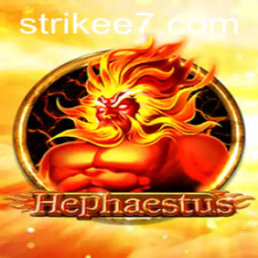 Hephaestus: The Innovative Game That's Capturing Hearts with Strikee7