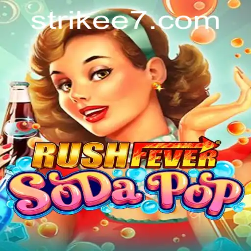 RushFeverSodaPop: A New Gaming Sensation