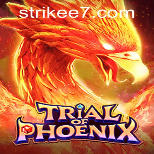 TrialofPhoenix: Embark on a Mythical Journey with Strikee7
